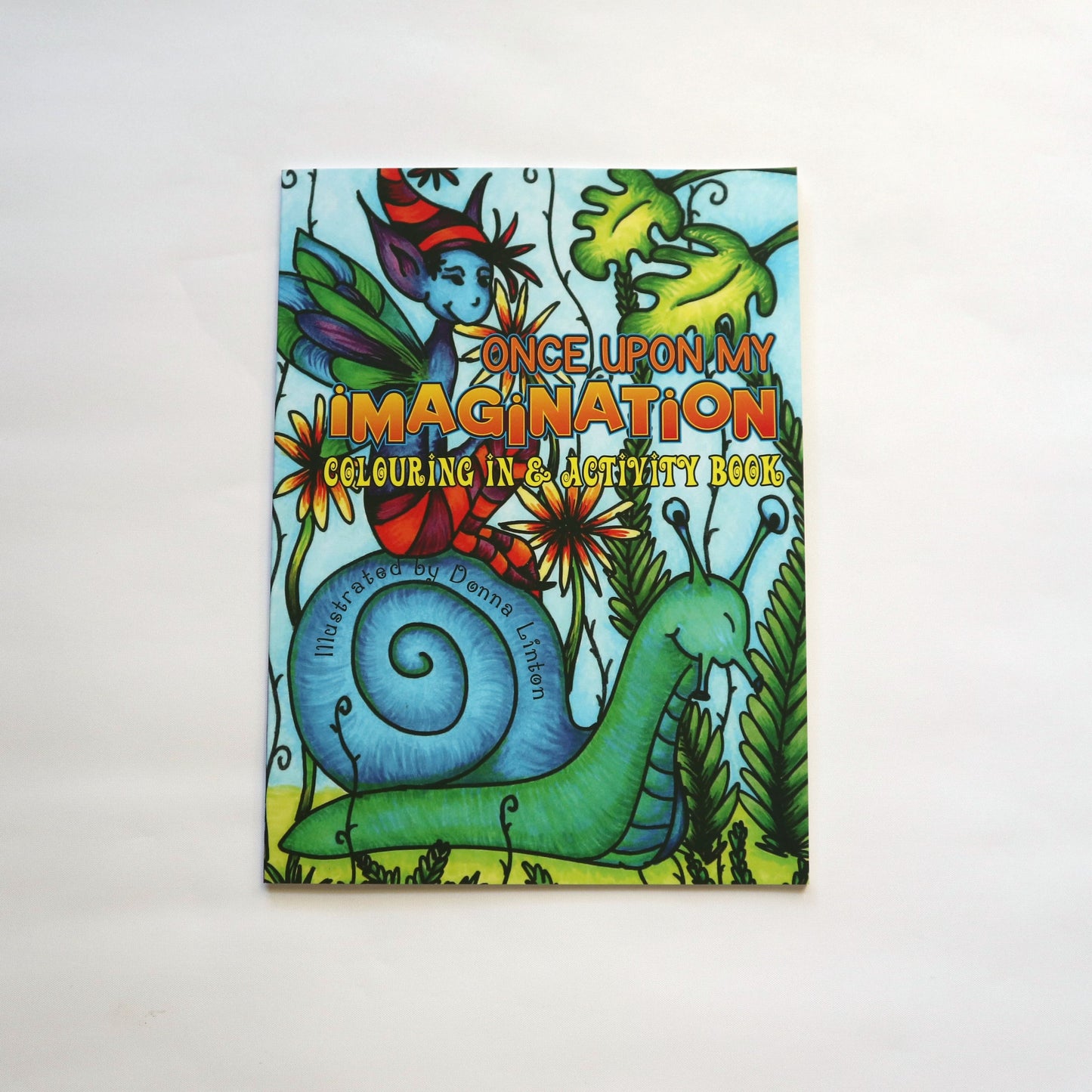 Kids colouring in & activity book - Once Upon My Imagination