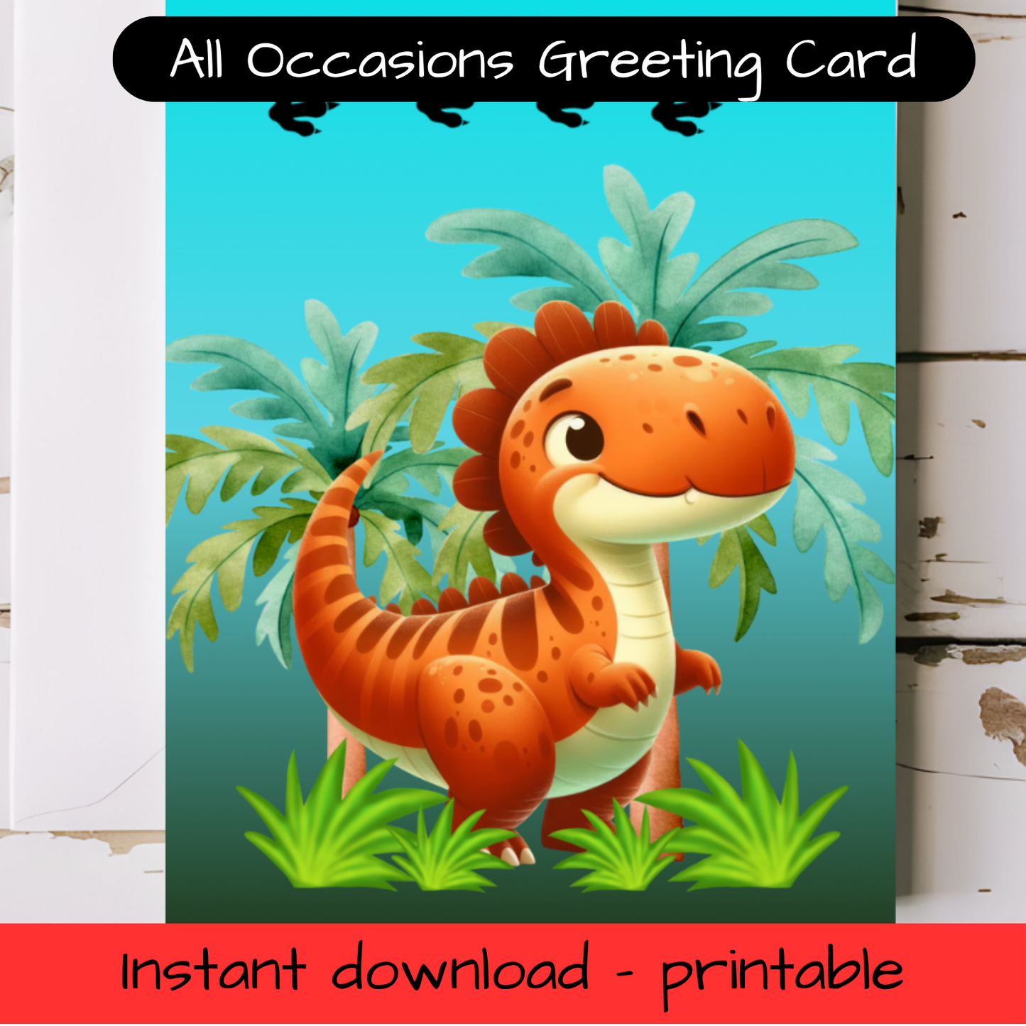 Dinosaur Greeting card with envelope - printable