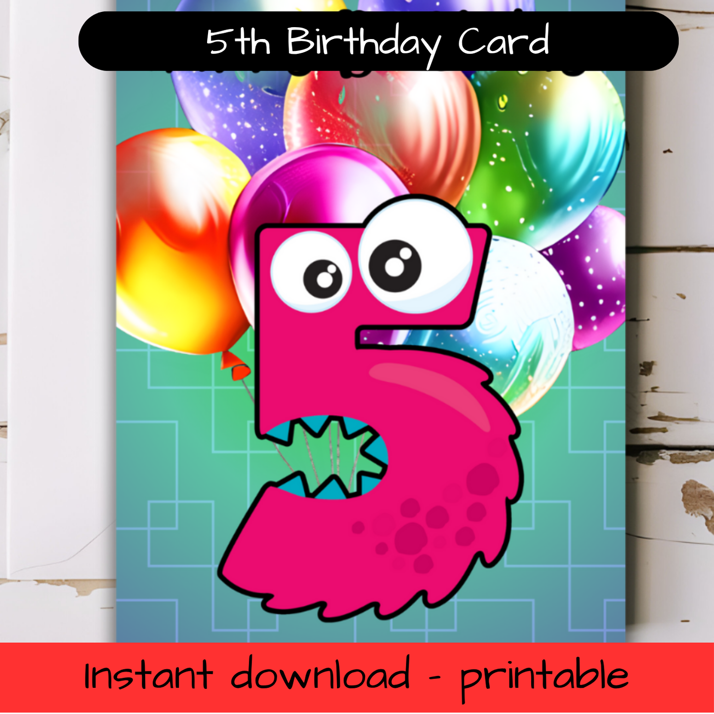 Birthday Greeting card with envelope - 5 years old - printable