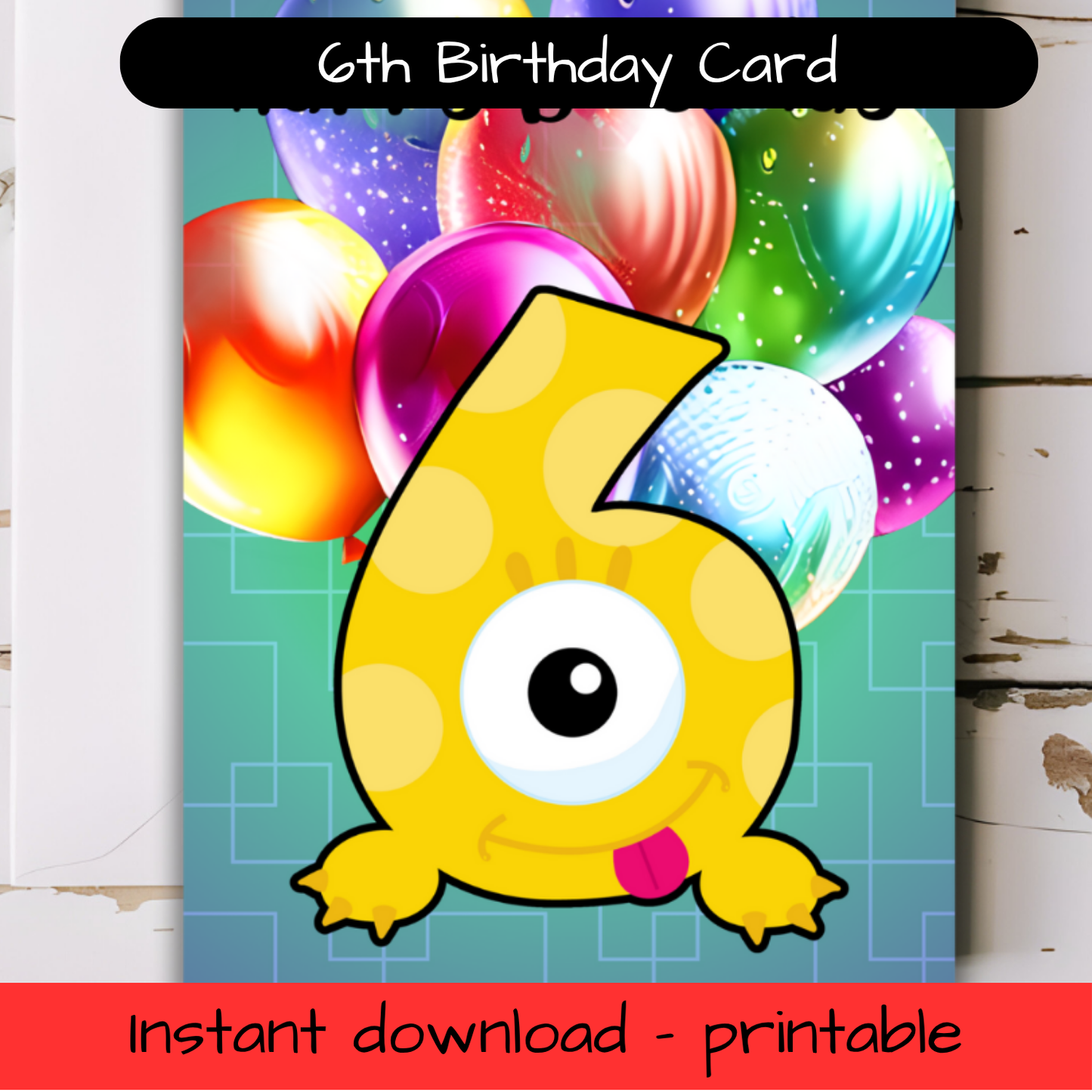 Birthday Greeting card with envelope - 6 years old - printable