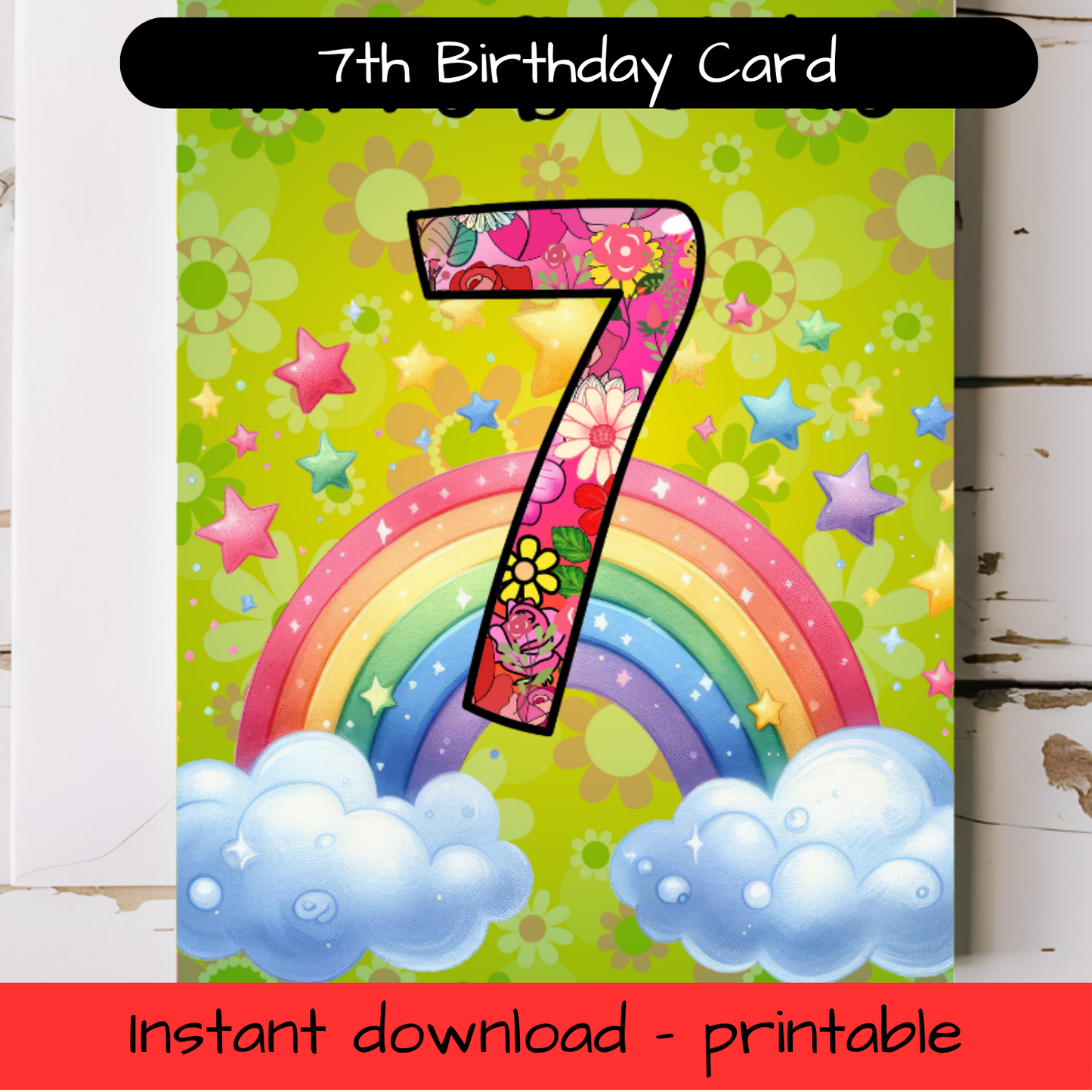 Birthday Greeting card with envelope - 7 years old - printable