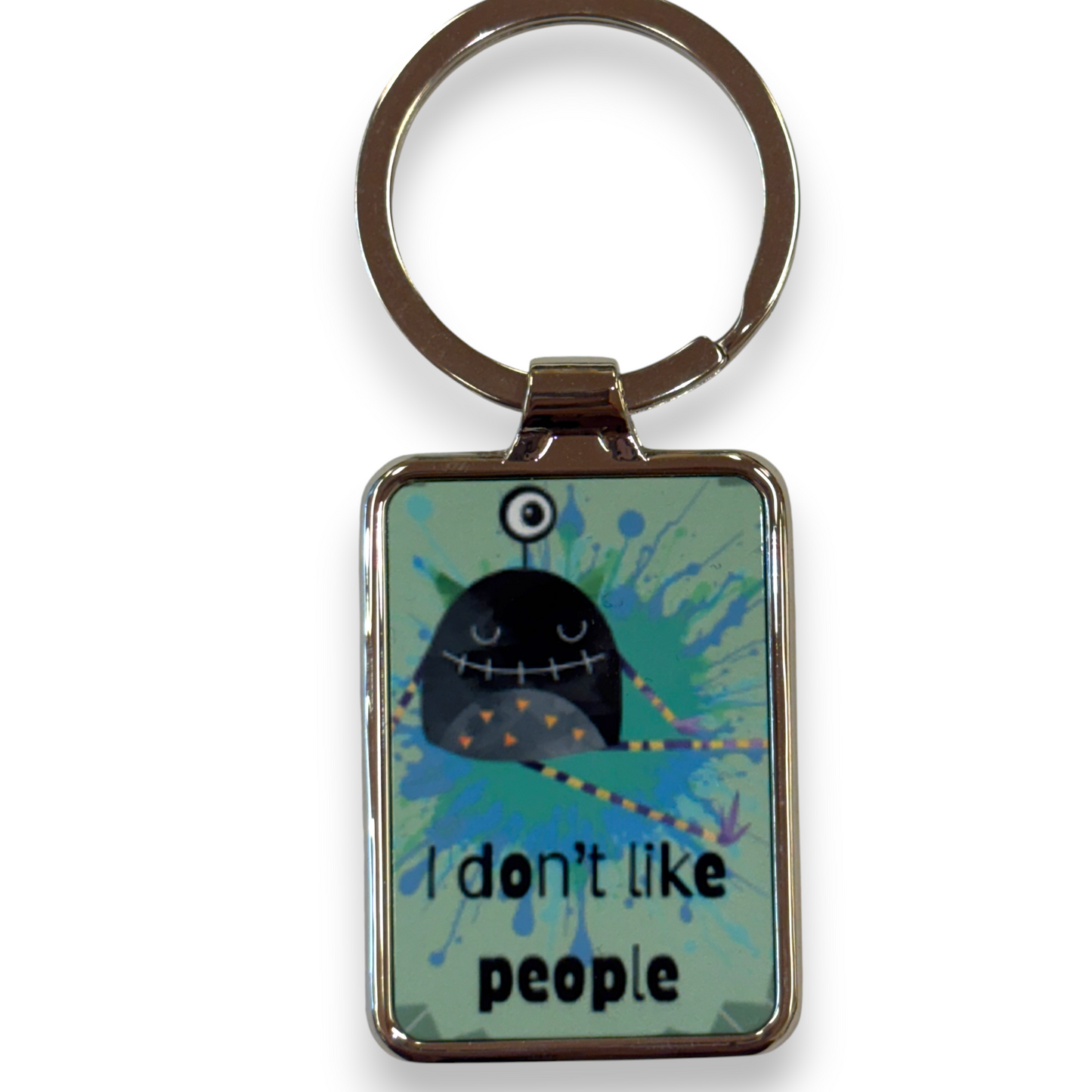 Printed Keyring - I don't like people