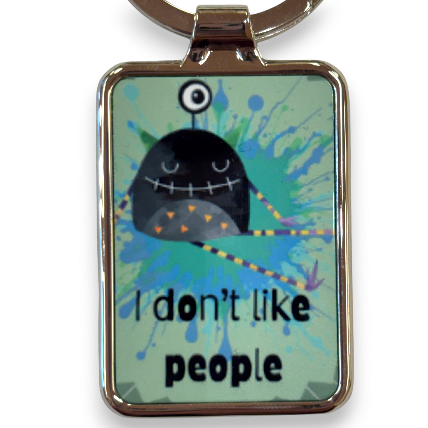 Printed Keyring - I don't like people